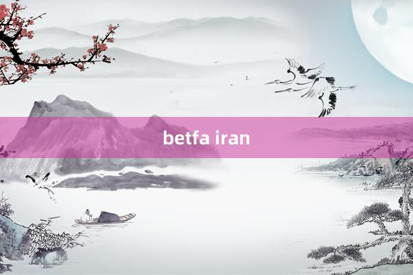 betfa iran