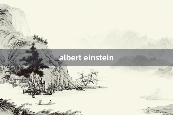 albert einstein