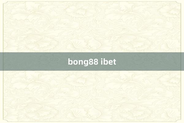 bong88 ibet