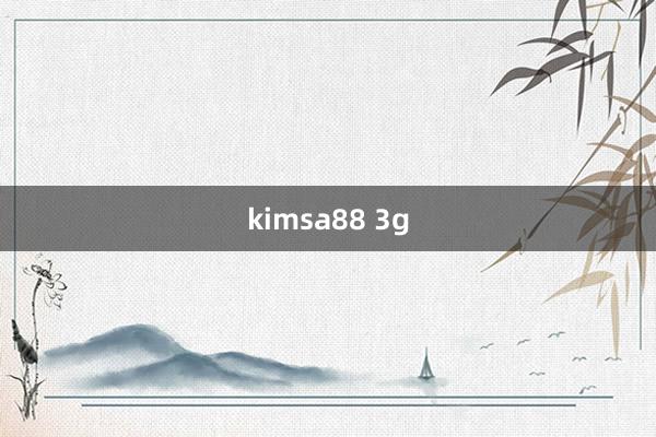 kimsa88 3g