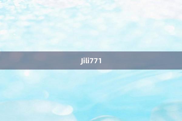 Jili771